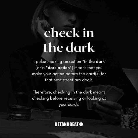 check in the dark meaning poker